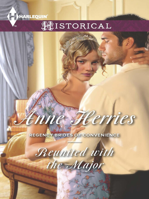 Title details for Reunited with the Major by Anne Herries - Available